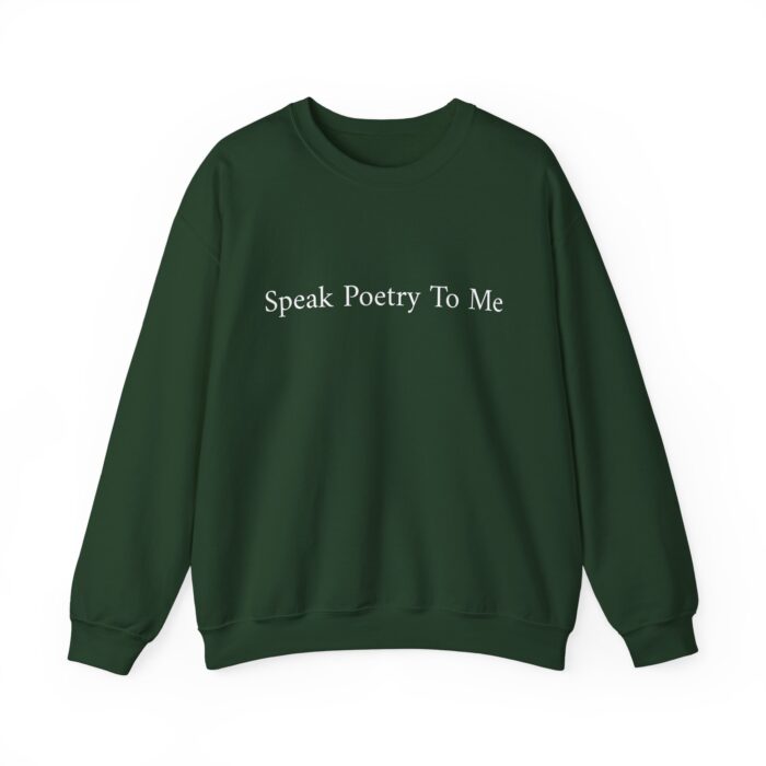 "Speak Poetry To Me" Unisex Crewneck Sweatshirt - Image 9