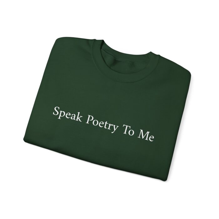 "Speak Poetry To Me" Unisex Crewneck Sweatshirt - Image 11