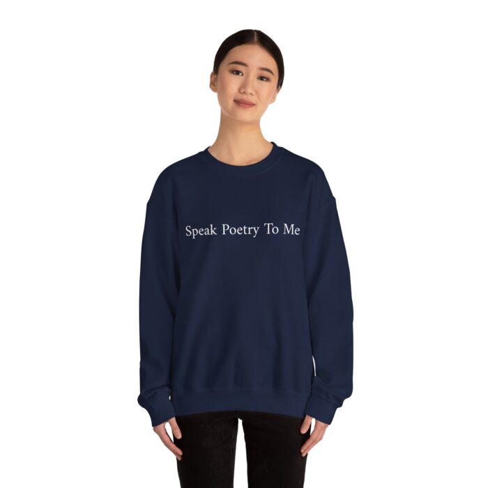 "Speak Poetry To Me" Unisex Crewneck Sweatshirt - Image 8