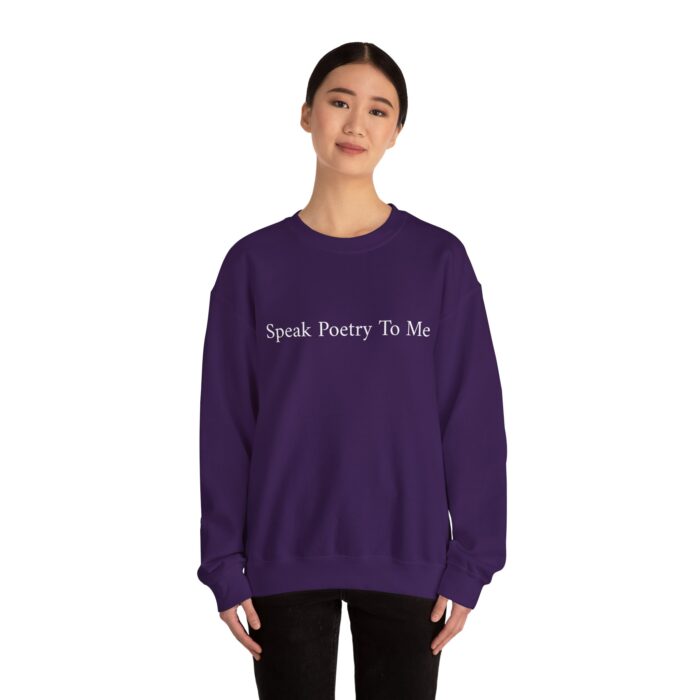 "Speak Poetry To Me" Unisex Crewneck Sweatshirt - Image 16