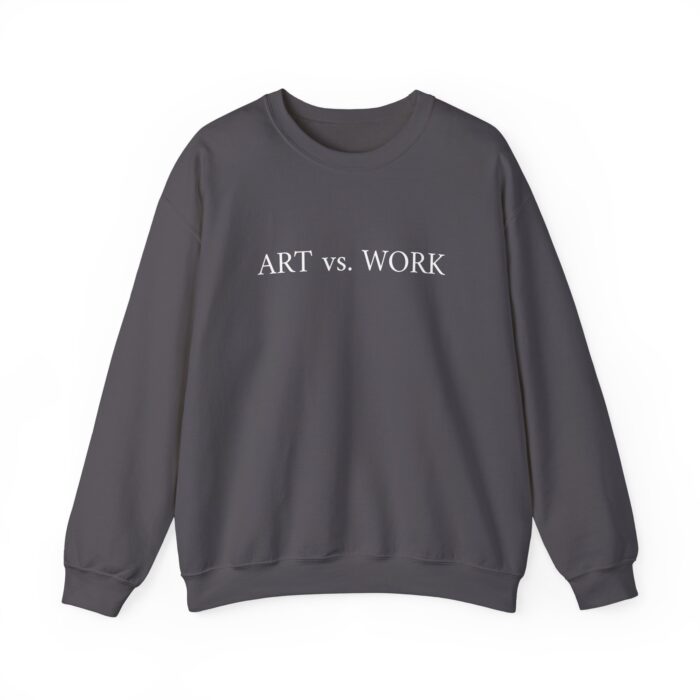 "Art vs. Work" Unisex Crewneck Sweatshirt - Image 29