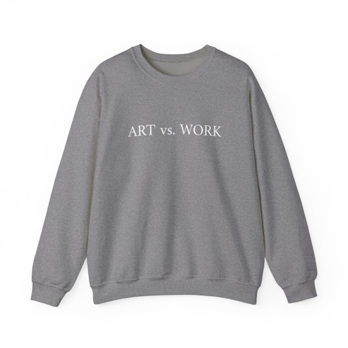 "Art vs. Work" Unisex Crewneck Sweatshirt - Image 21