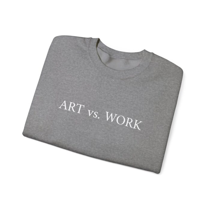 "Art vs. Work" Unisex Crewneck Sweatshirt - Image 23