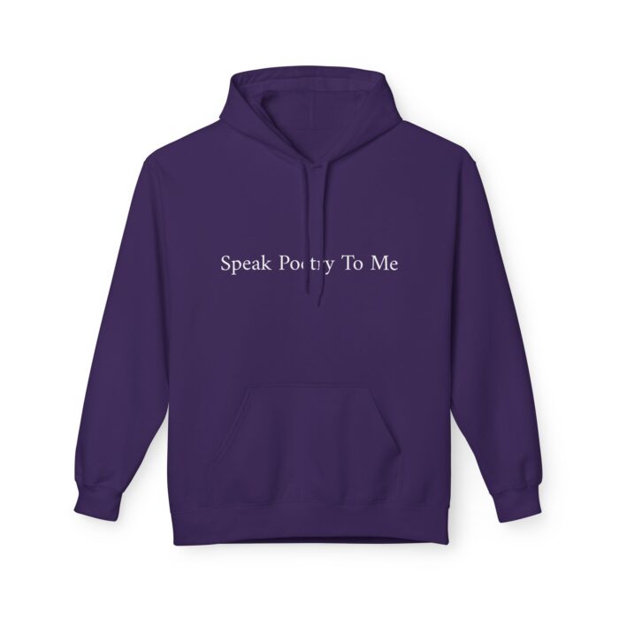 "Speak Poetry To Me" Midweight Softstyle Fleece Hoodie - Image 45