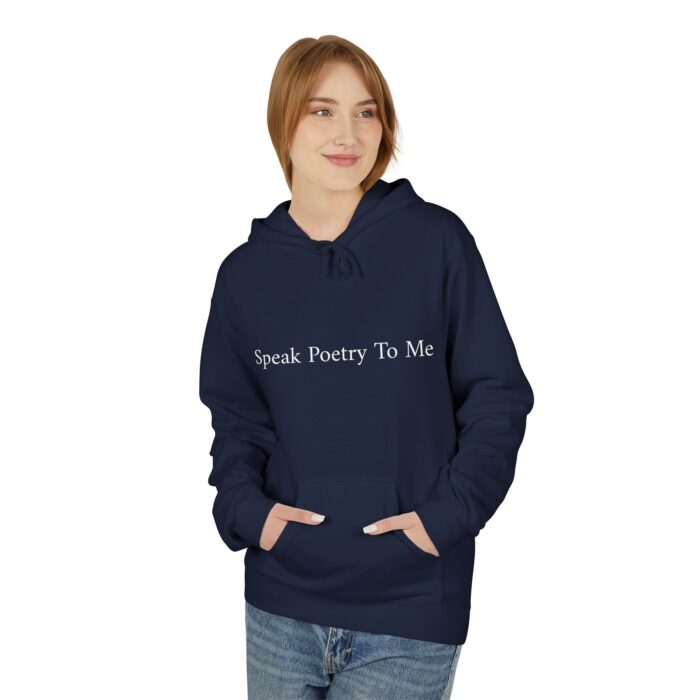 "Speak Poetry To Me" Midweight Softstyle Fleece Hoodie - Image 43