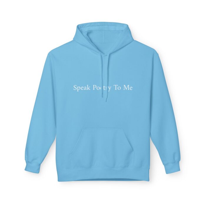 "Speak Poetry To Me" Midweight Softstyle Fleece Hoodie - Image 33