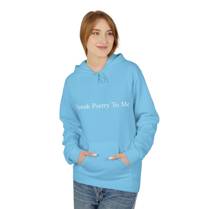 "Speak Poetry To Me" Midweight Softstyle Fleece Hoodie - Image 35